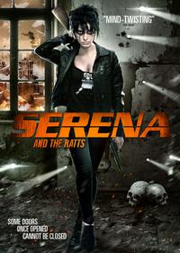 Poster for Serena and the Ratts (2012).