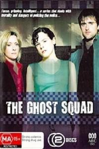 Poster for The Ghost Squad (2005).