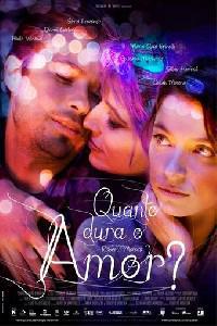 Cartaz para Quanto Dura o Amor? (2009).