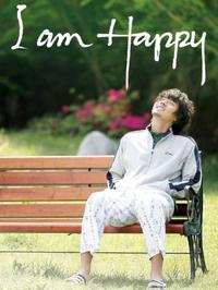 Poster for I am Happy (2008).