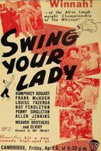 Poster for Swing Your Lady (1938).