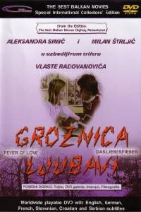 Plakát k filmu Groznica ljubavi (1984).