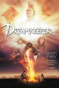 Cartaz para DreamKeeper (2003).