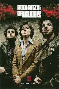 Plakát k filmu Romanzo criminale (2008).