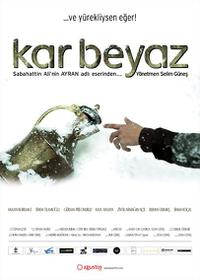 Plakat filma Kar Beyaz (2010).