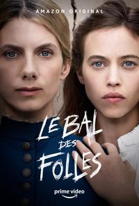 Poster for Le bal des folles (2021).