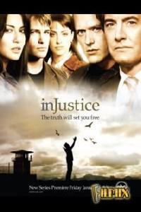 Poster for In Justice (2006).