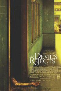 Plakat The Devil's Rejects (2005).