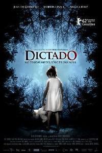 Plakát k filmu Dictado (2012).