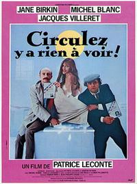 Plakat filma Move Along, There is Nothing to See (1983).