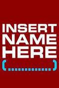 Poster for Insert Name Here (2016).